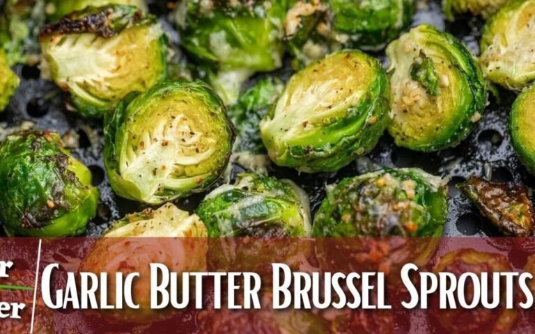 Garlic Butter Brussels Sprouts in the Air Fryer